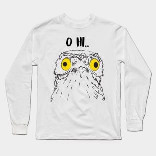 Hi Potoo - Yellow eyes Long Sleeve T-Shirt